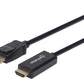 Cable Manhattan Displayport-Hdmi M-M 4Ka60Hz 1.0M Negro 153195